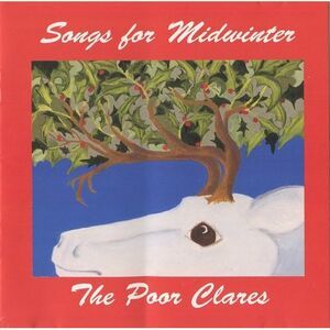 Poor Clares - Christmas Songs for Midwinter  CD